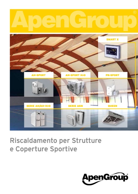 Apen Group - 目录 Riscaldamento per Strutture e Coperture Sportive