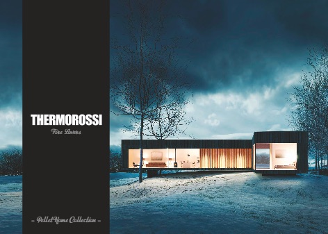 Thermorossi - 目录 Pellet Home Collection