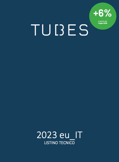 Tubes - Listino prezzi 2023 (rev. 07/2026)
