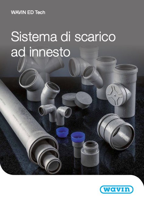 Wavin - 目录 Sistema di scarico ad innesto