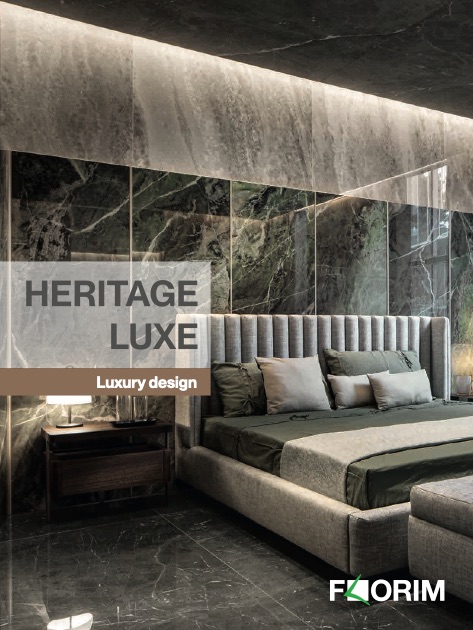 Florim Luxury - Catalogo Heritage Luxe