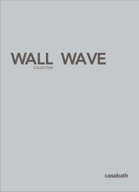 Casabath - 目录 WALL WAVE