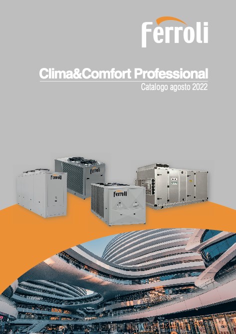 Ferroli - 目录 CLIMA & COMFORT Professional 2022